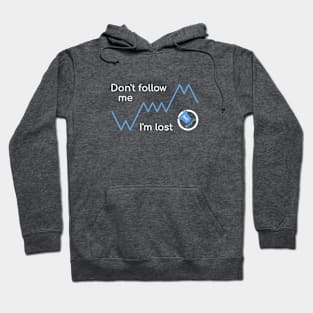 Bell Ringing - DON'T FOLLOW ME Hoodie